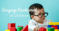 Thumbnail LANGUAGE DEVELOPMENT IN CHILDREN Thumbnail LANGUAGE DEVELOPMENT IN CHILDREN